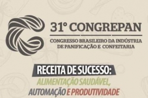 Florianópolis: 31ª Edição do Congresso Brasileiro da Panificação será em Setembro